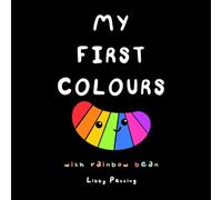 My First Colours: With Rainbow Bean (Little Bean Books)