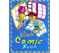 my first comic book.Create Your Own Story, Comics & Graphic Novels,manga,cartoon.Book Maker for Kids and adults): perfect gift.100 Pages Large Big ... Cartoon / Comic Book With Lots of Templates