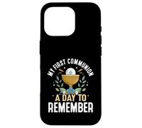 My First Communion A Day To Remember Catholic Keepsake Case for iPhone 16 Pro