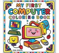 My First Computer Coloring Book