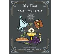 My First Confirmation: Catholic Workbook: Coloring & Activity Book