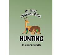 My First Counting Book: Hunting