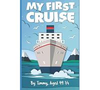 My First Cruise