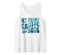 My First Cruise 2026 Funny First Time Cruise Vacation 2026 Tank Top