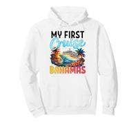 My First Cruise Bahamas Pullover Hoodie