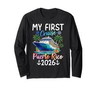 My First Cruise Puerto Rico 2026 Long Sleeve T-Shirt