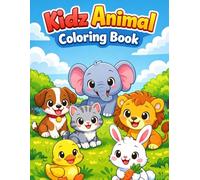 My First cute Animal Coloring Book: Bold and Easy Coloring Pages for Toddlers and Kids Ages 3-6, Simple Large Illustrations of Forest, Farm, and Jungle Animals for Early Learning
