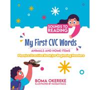 My First CVC Words: Animals and Home Items: Stage 1 (Sounds to Reading: Stage 1)
