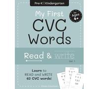 My First CVC Words: Read & Write: Learn to Read and Write 62 CVC Words for Ages 4+ | Pre-K and Kindergarten