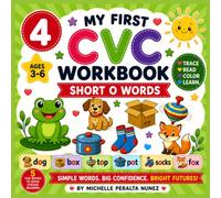 My first CVC Workbook (Short O Words) Trace • Read • Color • Build Early Reading Skills: ( Short O words) (My First CVC Tracing & Coloring Books)