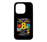 My First Day of 3rd Grade I Am Kind I Listen School Case for iPhone 15 Pro