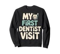 My First Dentist Visit Kids Toothbrush Smile Sweatshirt