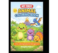 My First Dinosaur Coloring Book For Kids Aged 3-6: Fun and Easy Dinosaur Coloring Pages for Kids Aged 3-6
