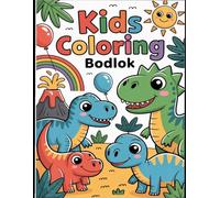 My First Dinosaur Coloring Book for Kids Ages 3-8: 72 Easy & Fun Cute Dino Pages | Simple Big Designs for Toddlers & Preschool | Boys & Girls Activity Book