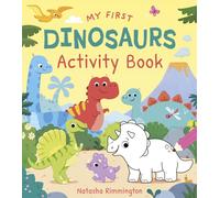 My First Dinosaurs Activity Book