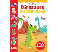 My First Dinosaurs Sticker Book: My first sticker books
