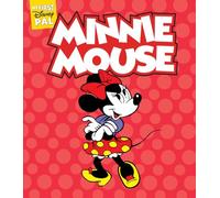 My First Disney Pal: Minnie Mouse!: A Board Book