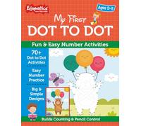 My First Dot to Dot for Kids Ages 3-5: Fun & Easy Number Activities: 4 (Enjoymatics Learning & Activity Series)