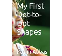 My First Dot-to-Dot Shapes