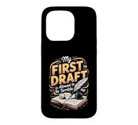 My First Draft Is Allowed to Be Terrible Writer Author Case for iPhone 15 Pro