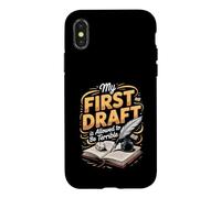 My First Draft Is Allowed to Be Terrible Writer Author Case for iPhone X/XS