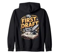 My First Draft Is Allowed to Be Terrible Writer Author Zip Hoodie