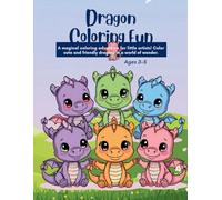 My First Dragon Colouring Book: 24 Pages