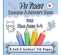 My First Drawing & Activity Book: A Fun Blank Notebook with Cute Corner Pictures to Color, Plus Shadow Matching, Tracing, and Easy Coloring Pages for Toddlers. (Kids Ages 1-4)