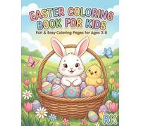 My First Easter Coloring Book for Kids: Cute Bunnies, Eggs, and Spring Fun Coloring Pages for Kids Ages 3-8