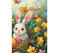 My First Easter Journal