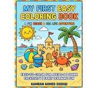 My First Easy Coloring Book for Toddlers & Kids Ages 3-6: Fun & Simple Everyday Objects, Animals, Toys, and Food to Color | Large Bold Lines for Early Motor Skills Development