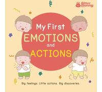 My First Emotions and Actions: Learn everyday actions, feelings, and expression words