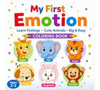 My First Emotions: Color, Trace, and Learn Emotions with Cute Animals for Toddlers and Preschoolers Ages 2-5 (My First Learning)