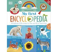 My First Encyclopedia : Introduce Little Ones to the World of Learning
