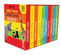My First English-Français Learning Library (Ma première bibliothèque bilingue anglais-français) : Boxset of 10 English - French Board Books