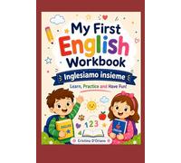 My First English Workbook: Inglesiamo Insieme