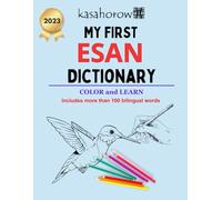 My First Esan Dictionary: Colour and Learn Esan: 2 (Creating Safety with Esan)