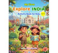 My First Explore India Activity Book for Kids Ages 3-6: Learn, Trace, and Color • A to Z Learning • Preschool & Toddler Educational Coloring Book • ... Culture, Maps, Symbols, and Fun Activities