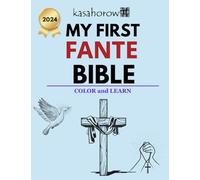 My First Fante Bible: 2 (Parents & Children - Connect in Fante)