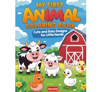 My First Farm Animal Coloring Book: Cute and Easy Designs for Little Hands (Color & Learn: Animal Adventures)