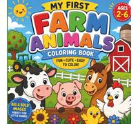 My First Farm Animals Coloring Book