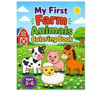 My First Farm Animals Coloring Book: Cute and Easy Farm Animal Coloring Pages for Kids Ages 3-6 | Fun Coloring Activity Book for Toddlers and Preschoolers