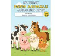 My First Farm Animals Colouring Book: A Fun First Book of Farm Friends