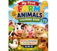 My First Farm Animals Colouring Book: Cute and Easy Coloring Pages with Fun Animal Facts for Kids Ages 3-8