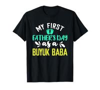 My First Father's Day As Buyuk Baba Grandpa Reveal T-Shirt