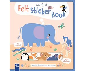 My First Felt Sticker Book: Animals from Around the World