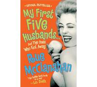 My First Five Husbands...and the Ones Who Got Away: A Memoir