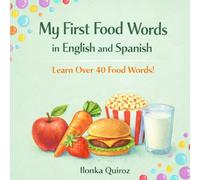 My First Food Words in English and Spanish
