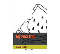 My First Fruit