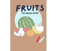 My First Fruit Coloring Book